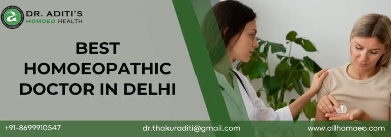 Best Homoeopathic Doctor in Delhi (1)