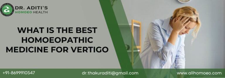 What is the Best Homoeopathic Medicine for Vertigo
